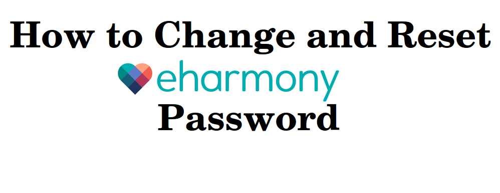 Change eharmony Password