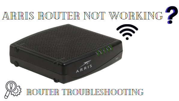 Arris-Router-Not-Working